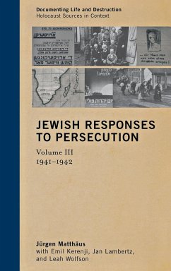 Jewish Responses to Persecution - Matthaus, Jurgen