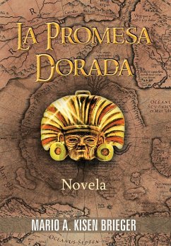 La Promesa Dorada - Brieger, Mario A. Kisen