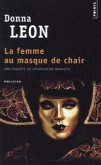 La femme au masque de chair La femme au masque de chair