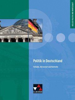 Politik in Deutschland - Hecht, Dörthe; Müller, Erik; Ringe, Kersten; Tschirner, Martina