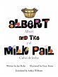 Albert and the Milk Pail - Bild 1