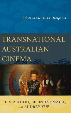 Transnational Australian Cinema - Khoo, Olivia; Smaill, Belinda; Yue, Audrey