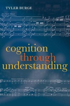 Cognition Through Understanding - Burge, Tyler