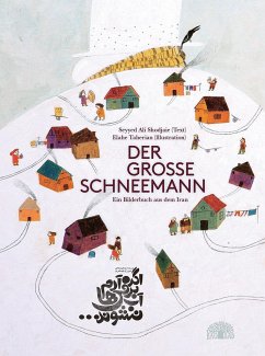 Der große Schneemann - Shodjaie, Seyyed Ali