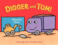 Digger and Tom! - Braun, Sebastien