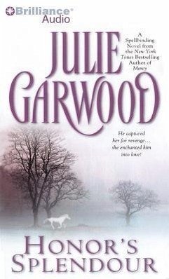 Honor's Splendour - Garwood, Julie