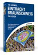 111 Gründe, Eintracht Braunschweig zu... - Bild 1