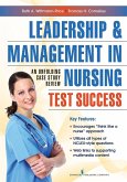Leadership and Management in Nursing Test Success