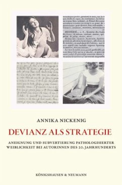 Devianz als Strategie - Nickenig, Annika