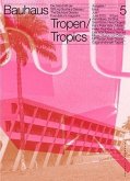 Tropen / Tropics