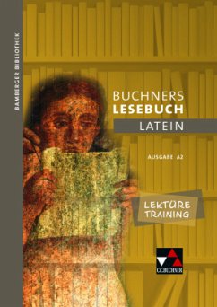 Bamberger Bibliothek Lektüretraining A 2, m. 1 Buch / Buchners Lesebuch Latein 2