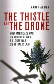 The Thistle and the Drone