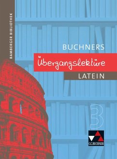 Bamberger Bibliothek. Buchners Übergangslektüre 3 - Heinz, Wolff-Rüdiger; Hey, Gerhard