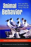 Animal Behavior Three Volume Set: How and Why Animals Do the Things They Do