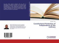 Constitutional Protection of Independence of the Judiciary - Saba, Alexander