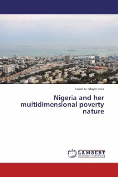 Nigeria and her multidimensional poverty nature - Adedoyin Isola, Lawal