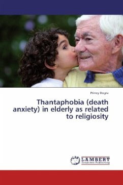 Thantaphobia (death anxiety) in elderly as related to religiosity