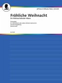 Fröhliche Weihnacht Trio-Ausgabe für 2 Melodie-Instrumente und Klavier