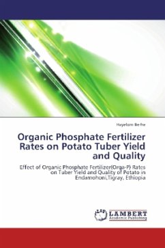 Organic Phosphate Fertilizer Rates on Potato Tuber Yield and Quality - Berhe, Hayelom