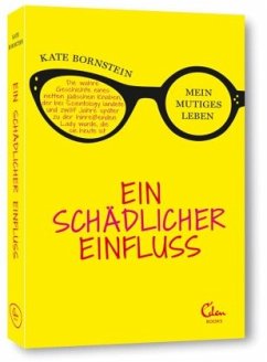 Ein schädlicher Einfluss - Bornstein, Kate