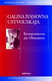 Galina Ivanovna Ustvolskaja; .