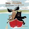 Drei Freunde - Bild 1