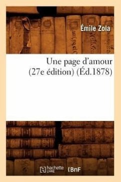 Une Page d'Amour (27e Édition) (Éd.1878) - Zola, Émile