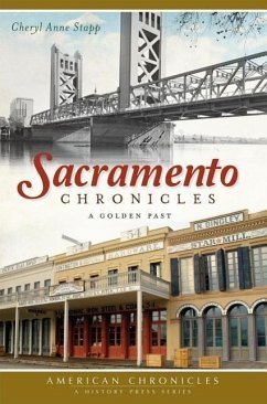 Sacramento Chronicles - Stapp, Cheryl Anne