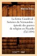 La Ferme Gaudrival: Histoires Du... - Bild 1
