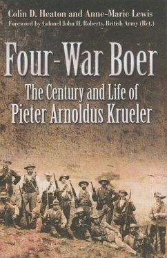 Four-War Boer - Heaton, Colin D; Lewis, Anne-Marie