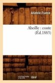 Abeille: Conte (Éd.1883)