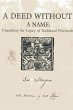Deed Without a Name, A - Unearthing the... - Bild 1