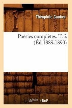 Cover Poésies Complètes. T. 2 (Éd.1889-1890)