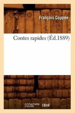 Contes Rapides (Éd.1889) - Coppée, François
