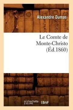 Le Comte de Monte-Christo, (Éd.1860) - Dumas, Alexandre