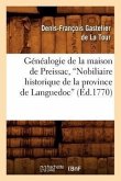 Généalogie de la Maison de Preissac, Nobiliaire Historique de la Province de Languedoc (Ed.1770)