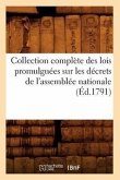 Collection Complète Des Lois Promulguées Sur Les Décrets de l'Assemblée Nationale (Éd.1791)