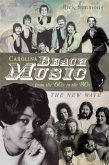 Carolina Beach Music from the '60s to the '80s:: The New Wave