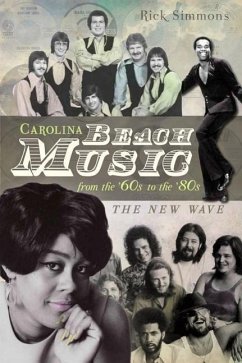 Carolina Beach Music from the '60s to the '80s:: The New Wave - Simmons, Rick