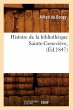 Histoire de la Bibliothèque... - Bild 1