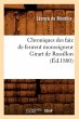 Chroniques Des Faiz de Feurent... - Bild 1
