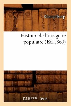 Cover Histoire de l'Imagerie Populaire (Éd.1869)
