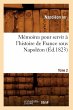 Mémoires Pour Servir À l'Histoire de... - Bild 1