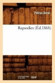 Rapsodies (Éd.1868)