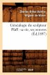 Généalogie Du Sculpteur Pfaff: Sa... - Bild 1