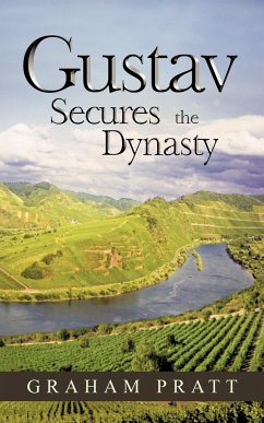 Gustav Secures the Dynasty