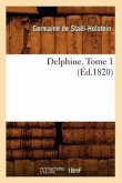 Delphine. Tome 1 (Éd.1820)