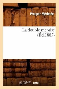 La Double Méprise (Éd.1885) - Mérimée, Prosper