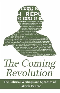 The Coming Revolution - Pearse, Patrick