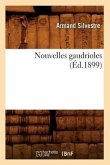 Nouvelles Gaudrioles (Éd.1899)